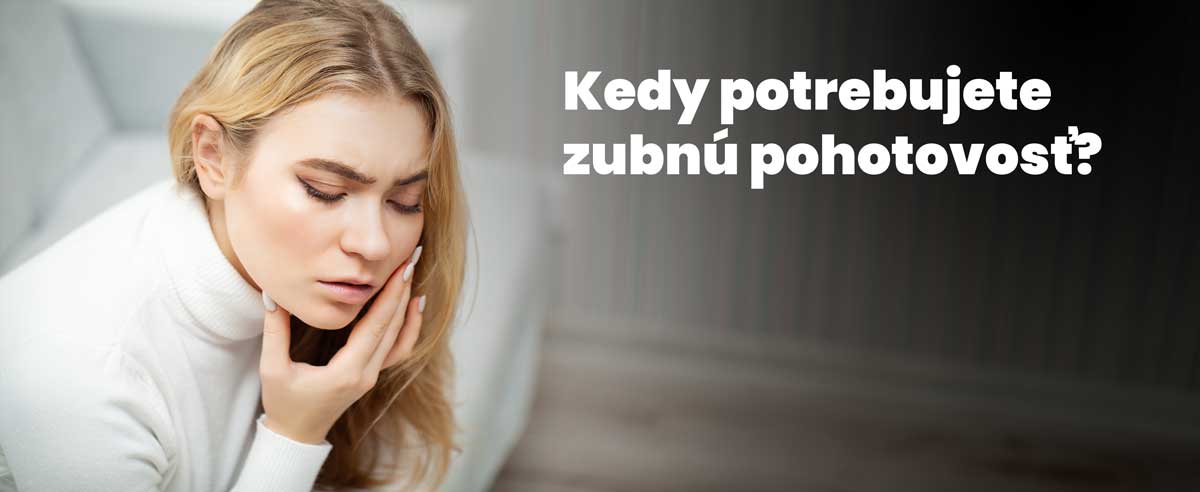 kedy-potrebujete-zubnu-pohotovost